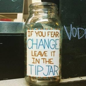 26 Of The Funniest Tip Jars Youll See All Day11