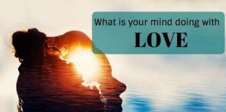 What is your mental mind pattern telling you about love?